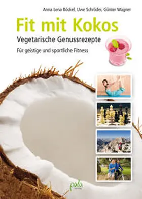 Böckel / Schröder / Wagner |  Fit mit Kokos | Buch |  Sack Fachmedien