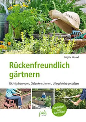 Kleinod |  Rückenfreundlich gärtnern | Buch |  Sack Fachmedien