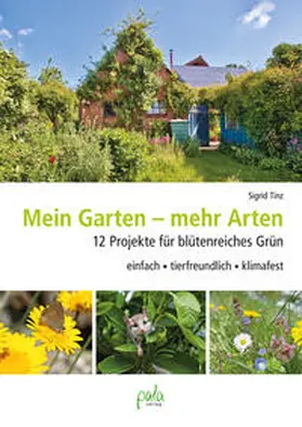 Tinz |  Mein Garten - mehr Arten | Buch |  Sack Fachmedien
