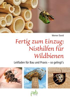 David | Fertig zum Einzug: Nisthilfen für Wildbienen | E-Book | sack.de