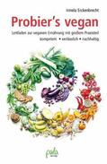 Erckenbrecht |  Probier's vegan | eBook | Sack Fachmedien