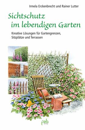 Erckenbrecht / Lutter | Sichtschutz im lebendigen Garten | E-Book | sack.de