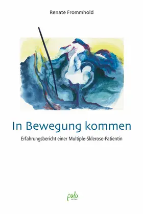 Frommhold |  In Bewegung kommen | eBook | Sack Fachmedien