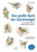 Westphal |  Das große Buch der Gartenvögel | eBook | Sack Fachmedien