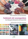 Erckenbrecht / Reichenbach |  Farbstark mit sevengardens | eBook | Sack Fachmedien