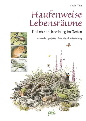 Tinz |  Haufenweise Lebensräume | eBook | Sack Fachmedien