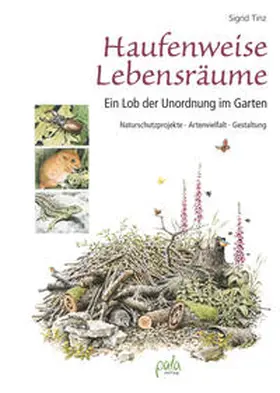 Tinz |  Haufenweise Lebensräume | eBook | Sack Fachmedien
