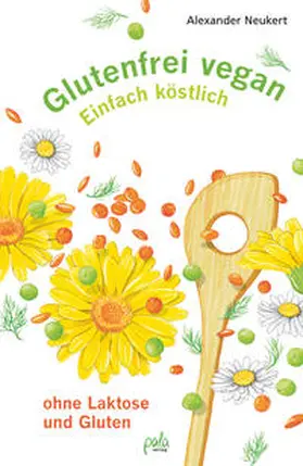 Neukert |  Glutenfrei vegan | eBook | Sack Fachmedien