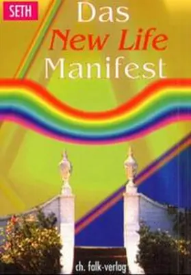 King / Seth |  Das New Life Manifest | Buch |  Sack Fachmedien