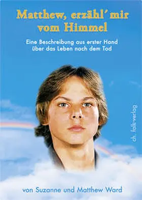 Ward |  Matthew, erzähl mir vom Himmel | Buch |  Sack Fachmedien