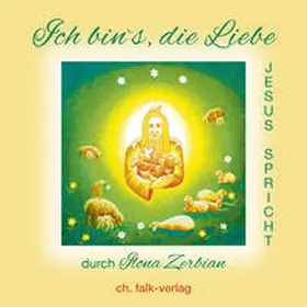 Zerbian / Verde |  Ich bin`s, die Liebe | Buch |  Sack Fachmedien