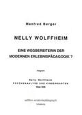 Berger |  Nelly Wolffheim - Eine Wegbereiterin der modernen Erlebnispädagogik? | Buch |  Sack Fachmedien