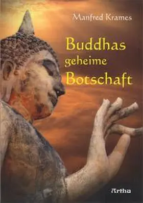 Krames |  Buddhas geheime Botschaft | Buch |  Sack Fachmedien
