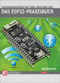 Bartmann |  Das ESP32-Praxisbuch | Buch |  Sack Fachmedien
