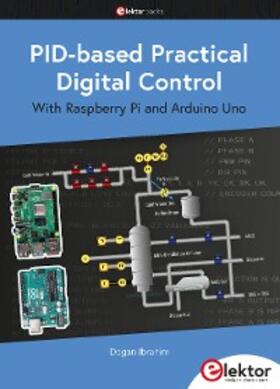 Ibrahim |  PID-based Practical Digital Control with Raspberry Pi and Arduino Uno | eBook | Sack Fachmedien
