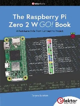 Ibrahim | The Raspberry Pi Zero 2 W GO! Book | E-Book | www.sack.de