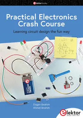 Ibrahim |  Practical Electronics Crash Course | Buch |  Sack Fachmedien