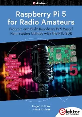 Ibrahim |  Raspberry Pi 5 for Radio Amateurs | eBook | Sack Fachmedien