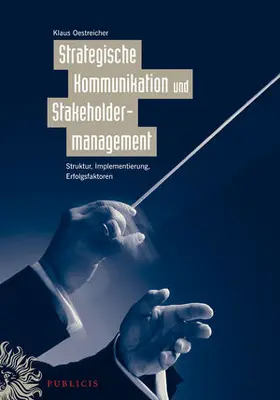 Oestreicher |  Strategische Kommunikation und Stakeholdermanagement | Buch |  Sack Fachmedien