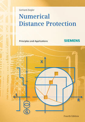 Ziegler | Ziegler, G: Numerical Distance Protection | Buch | 978-3-89578-381-4 | sack.de