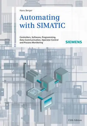 Berger | Automating with SIMATIC | Buch | 978-3-89578-387-6 | www.sack.de