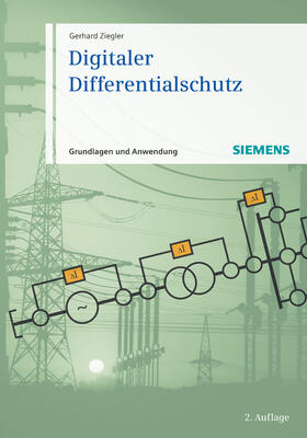 Ziegler | Digitaler Differentialschutz | Buch | 978-3-89578-416-3 | sack.de