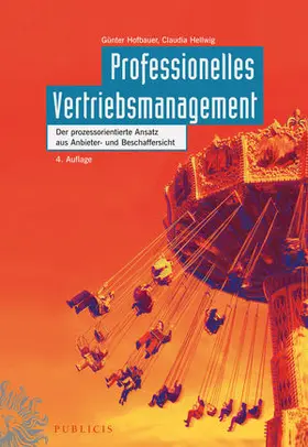 Hofbauer / Hellwig |  Professionelles Vertriebsmanagement | Buch |  Sack Fachmedien