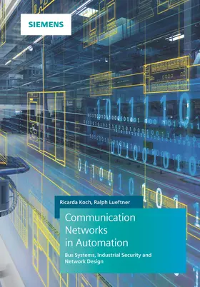 Koch / Lüftner / Lueftner |  Communication Networks in Automation | Buch |  Sack Fachmedien