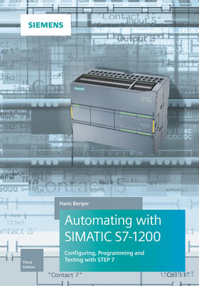 Berger | Automating with SIMATIC S7-1200 | Buch | 978-3-89578-470-5 | sack.de