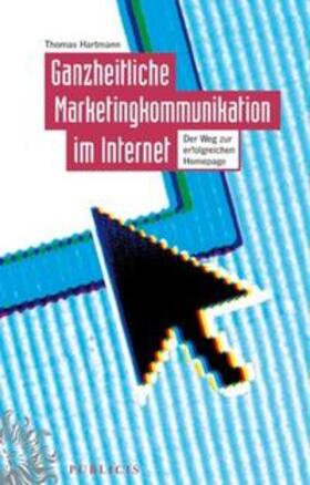 Hartmann | Ganzheitliche Marketingkommunikation im Internet | E-Book | sack.de