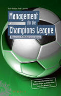 Voelpel / Lanwehr |  Management für die Champions League | eBook | Sack Fachmedien