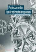 Hofbauer / Rau |  Professionelles Kundendienstmanagement | eBook | Sack Fachmedien