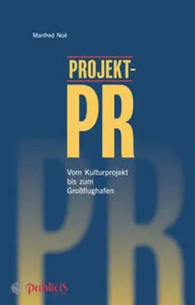 Noé |  Projekt-PR | eBook | Sack Fachmedien