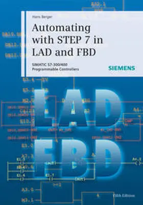 Berger | Automating with STEP 7 in LAD and FBD | E-Book | www.sack.de