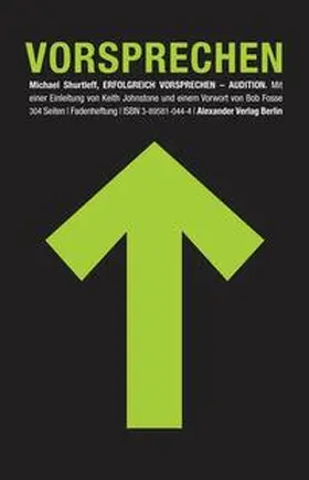 Shurtleff |  Erfolgreich Vorsprechen - Audition | Buch |  Sack Fachmedien