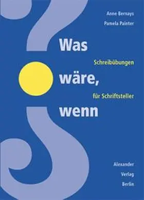 Bernays / Painter | Was wäre wenn...? | Buch | 978-3-89581-082-4 | www.sack.de