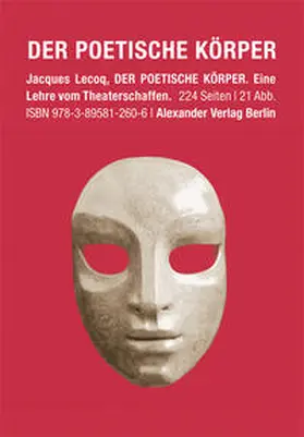 Lecoq |  Der poetische Körper | Buch |  Sack Fachmedien