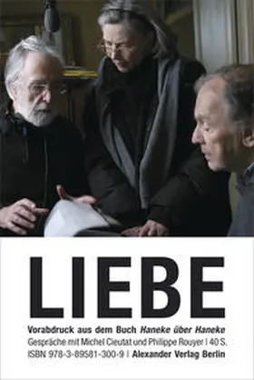 Haneke / Rouyer / Cieutat |  LIEBE (Amour) | Buch |  Sack Fachmedien