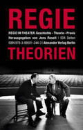 Roselt |  Regietheorien. Regie im Theater | Buch |  Sack Fachmedien