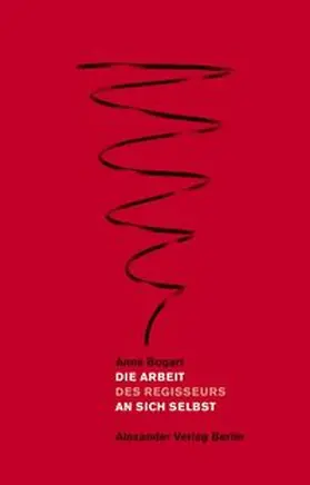 Bogart |  Die Arbeit an sich selbst | Buch |  Sack Fachmedien