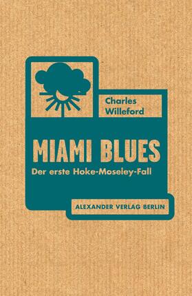 Willeford | Miami Blues | E-Book | sack.de