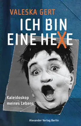 Gert |  Ich bin eine Hexe | Buch |  Sack Fachmedien