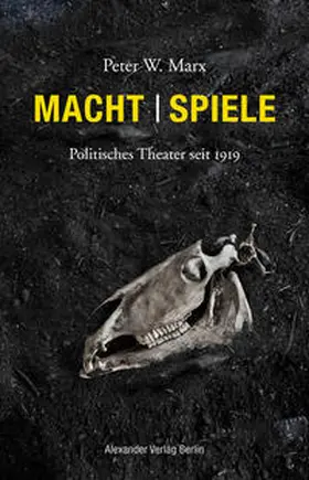 Marx |  Macht | Spiele | Buch |  Sack Fachmedien