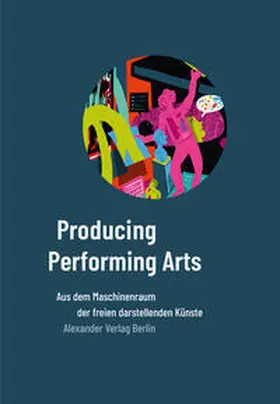 Wildermann / Dod |  Producing Performing Arts | Buch |  Sack Fachmedien