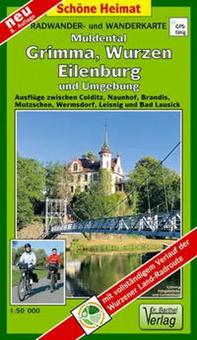 Verlag Dr. Barthel |  Radwander- und Wanderkarte Muldental, Grimma, Wurzen, Eilenburg und Umgebung 1 : 50 000 | Sonstiges |  Sack Fachmedien
