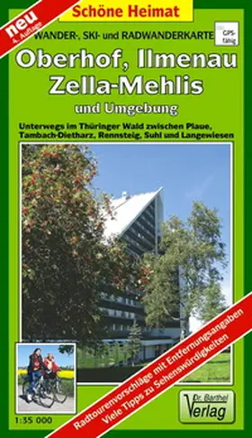 Verlag Dr. Barthel |  Wander-, Ski- und Radwanderkarte Oberhof, Ilmenau, Zella-Mehlis und Umgebung | Sonstiges |  Sack Fachmedien