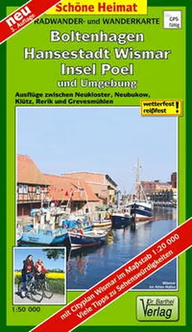 Verlag Dr. Barthel |  Hansestadt Wismar, Insel Poel, Boltenhagen und Umgebung Radwander- und Wanderkarte 1 : 50 000 | Sonstiges |  Sack Fachmedien