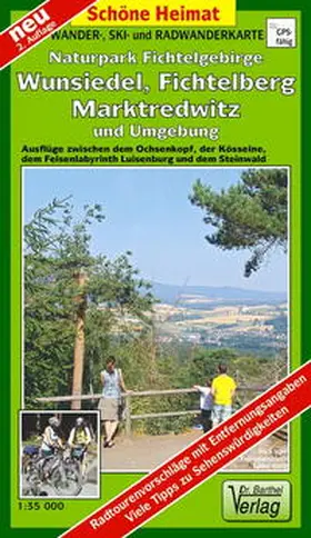 Verlag Dr. Barthel |  Wander-, Ski- und Radwanderkarte Naturpark Fichtelgebirge, Wunsiedel, Fichtelberg, Marktredwitz und Umgebung | Sonstiges |  Sack Fachmedien