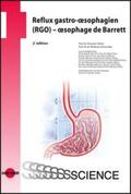 Pohle / Domschke |  Reflux gastro-oesophagien (RGO) - oesophage de Barrett, französische Ausgabe | Buch |  Sack Fachmedien