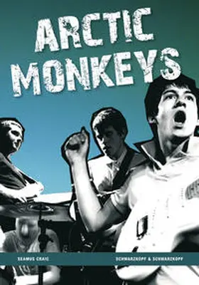 Craic |  Arctic Monkeys | Buch |  Sack Fachmedien
